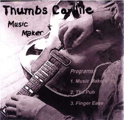 Music Maker - The Thumbs Carllile DVD